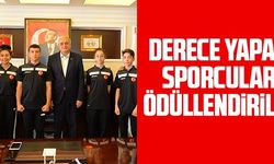 DERECE YAPAN SPORCULAR ÖDÜLLENDİRİLDİ