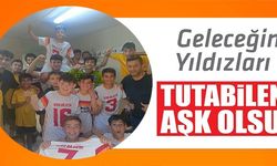 GELECEĞİN YILDIZLARI TUTABİLENE AŞK OLSUN