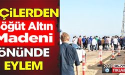 İŞÇİLERDEN SÖĞÜT ALTIN MADENİ ÖNÜNDE EYLEM