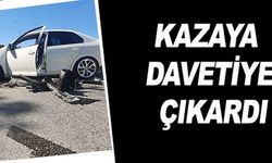 KAZAYA DAVETİYE ÇIKARDI