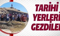 TARİHİ YERLERİ GEZDİLER