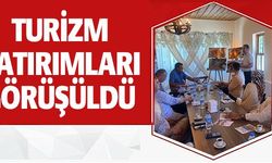 TURİZM YATIRIMLARI GÖRÜŞÜLDÜ