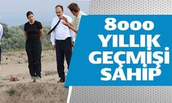 8000 YILLIK GEÇMİŞE SAHİP