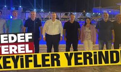 HEDEF YEREL KEYİFLER YERİNDE