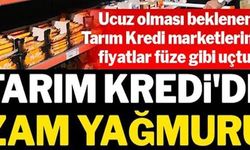 TARIM KREDİ'DE ZAM YAĞMURU