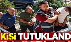 1 KİŞİ TUTUKLANDI!