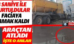 3 SANİYE İLE KURTULDULAR