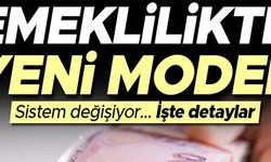 EMEKLİLİKTE YENİ MODEL