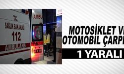 MOTOSİKLET VE OTOMOBİL ÇARPIŞTI