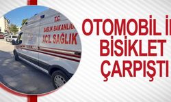 OTOMOBİL İLE BİSİKLET ÇARPIŞTI