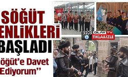 SÖĞÜT ŞENLİKLERİ BAŞLADI