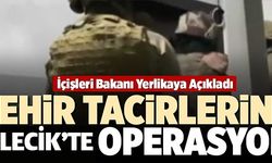 ZEHİR TACİRLERİNE BİLECİK'TE OPERASYON