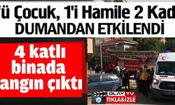 4 KATLI BİNADA YANGIN ÇIKTI