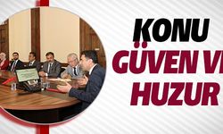 KONU GÜVEN VE HUZUR