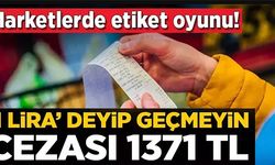 MARKETLERDE ETİKET OYUNU!