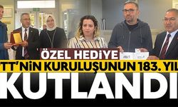 PTT'NİN KURULUŞUNUN 183. YILI KUTLANDI