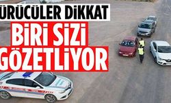 SÜRÜCÜLER DİKKAT BİRİ SİZİ GÖZETLİYOR