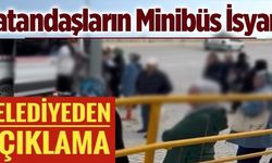 VATANDAŞLARIN MİNİBÜS İSYANI