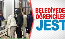 BELEDİYEDEN ÖĞRENCİLERE JEST