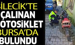 BİLECİK'TE ÇALINAN MOTOSİKLET BURSA'DA BULUNDU