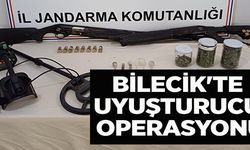 BİLECİK'TE UYUŞTURUCU OPERASYONU