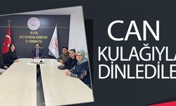 CAN KULAĞIYLA DİNLEDİLER