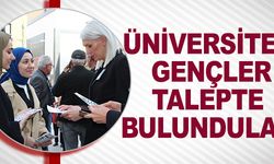 ÜNİVERSİTELİ GENÇLER TALEPTE BULUNDULAR