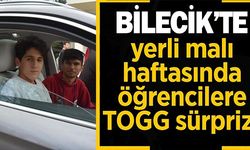 BİLECİK'TE YERLİ MALI HAFTASINDA ÖĞRENCİLERE TOGG SÜRPRİZİ!