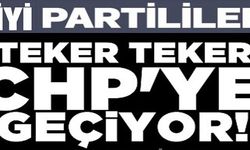 İYİ PARTİLİLER TEKER TEKER CHP'YE GEÇİYOR!