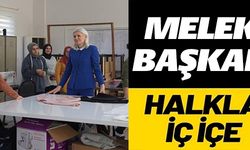 MELEK BAŞKAN HALKLA İÇİ İÇE