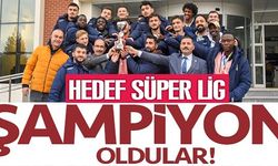 ŞAMPİYON OLDULAR!