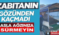 ZABITANIN GÖZÜNDEN KAÇMADI ASLA AĞZINIZA SÜRMEYİN
