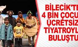 4 BİN ÇOCUK ÜCRETSİZ TİYATRO İLE BULUŞTU