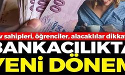 BANKACILIKTA YENİ DÖNEM