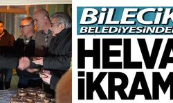 BİLECİK BELEDİYESİNDEN HELVA İKRAMI