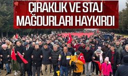 ÇIRAKLIK VE STAJ MAĞDURLARI HAYKIRDI