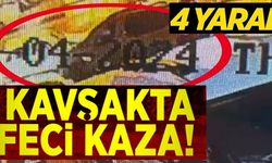 KAVŞAKTA FECİ KAZA: 4 YARALI