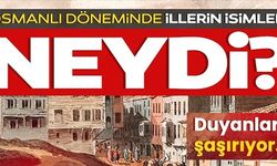 OSMANLI DÖNEMİNDE İLLERİN İSİMLERİ NEYDİ?