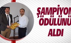 ŞAMPİYON ÖDÜLÜNÜ ALDI