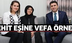 ŞEHİT EŞİNE VEFA ÖRNEĞİ