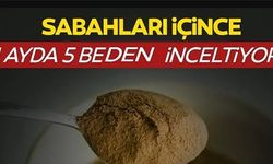 1 AYDA 5 BEDEN İNCELTİYOR