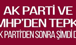 AK PARTİ'DEN SONRA ŞİMDİ DE 