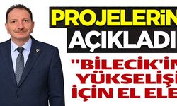 "BİLECİK'İN YÜKSELİŞİ İÇİN EL ELE"