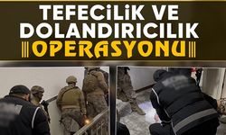BİLECİK'TE  TEFECİLERE VE DOLANDIRICILARA YÖNELİK “KAFES-49” OPERASYONU