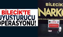 BİLECİK'TE UYUŞTURUCU OPERASYONU!