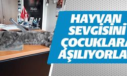 HAYVAN SEVGİSİNİ ÇOCUKLARA AŞILIYORLAR