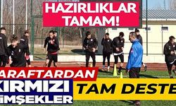 HAZIRLIKLAR TAMAM!