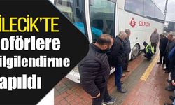 ŞOFÖRLERE BİLGİLENDİRME YAPILDI