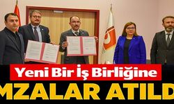 YENİ BİR İŞ BİRLİĞİNE İMZALAR ATILDI