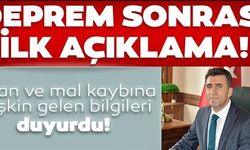 DEPREM SONRASI İLK AÇIKLAMA!